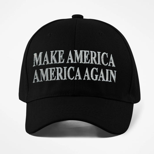 Make America America Again Embroidered Dad Hat